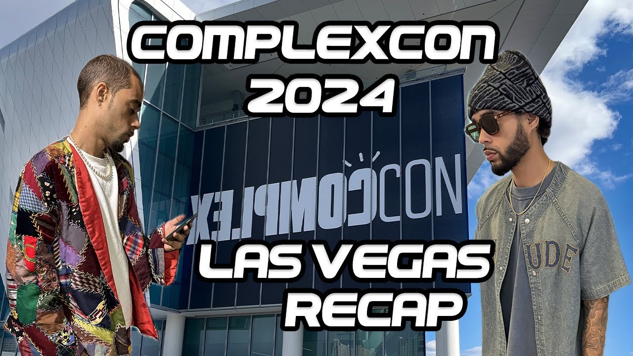 COMPLEXCON LAS VEGAS EXPERIENCE 2024