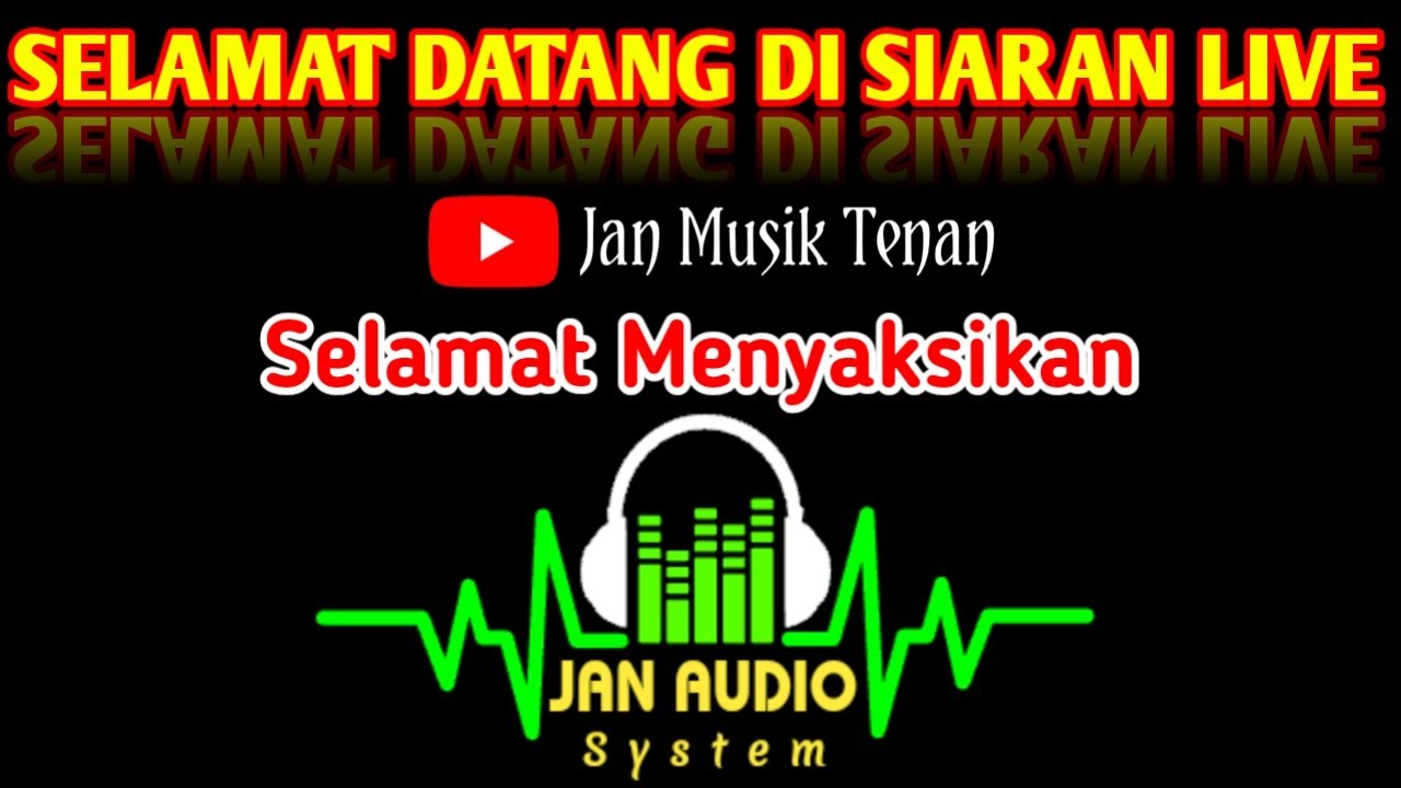 🔴 LIVE 110226 JAN MUSIK TENAN
