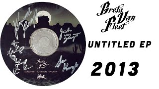 Untitled 2013 EP - Greta Van Fleet Information