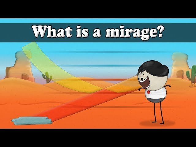 What is a mirage? | #aumsum #kids #science #education #children class=