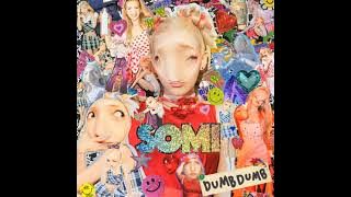 Download lagu SOMI DUMB DUMB bass boosted (Meme)