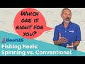 Fishing 101: Spinning Reels vs. Conventional Reels | BoatUS