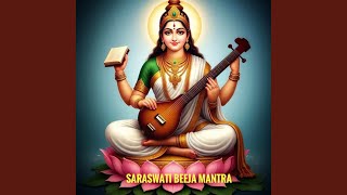 Saraswati Beeja Mantra