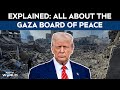 Israel-Hamas Conflict | All About The Gaza Board Of Peace Announced By Donald Trump