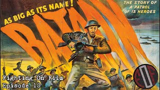 Fighting On Film: Bataan (1943)