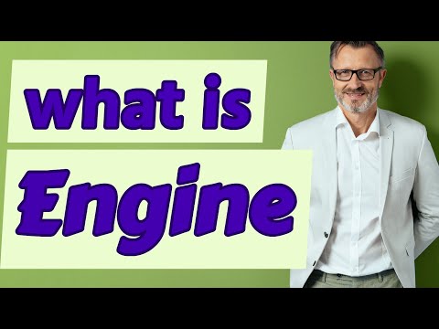 Engine | Definition of engine