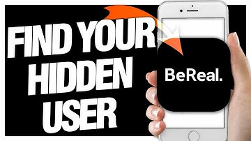 How To Find Your Hidden Users On BeReal App | Easy Quick Guide