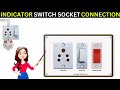 Indicator Switch Socket Connection | Extension Board Wiring