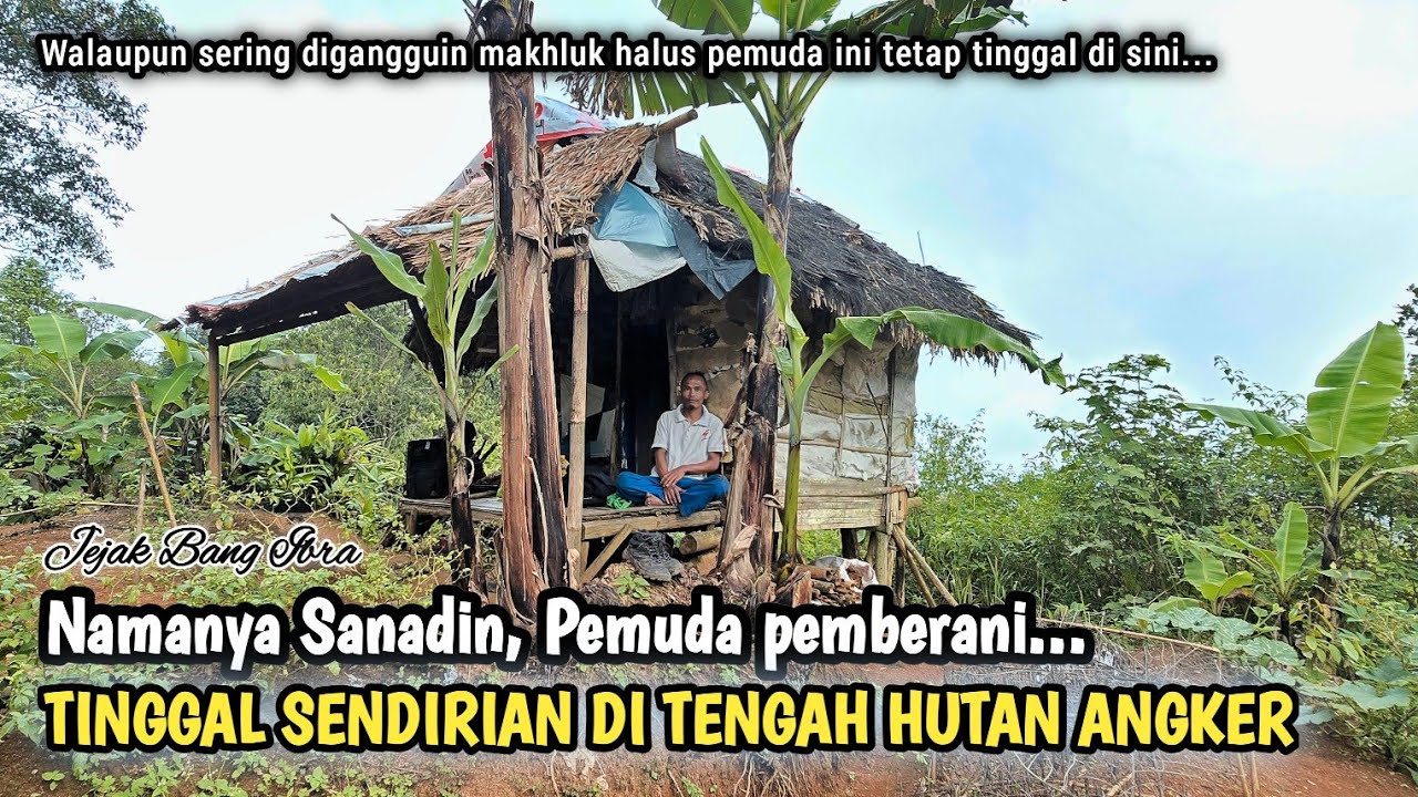 MENGUNJUNGI RUMAH GUBUK SEORANG PEMUDA YANG TINGGAL MENYENDIRI  DI TENGAH HUTAN JAWA BARAT...