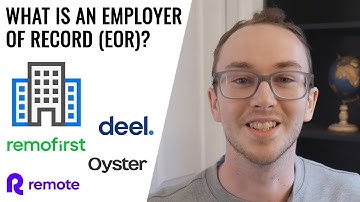 What Is an Employer of Record (EOR)? Services, Purposes, Benefits