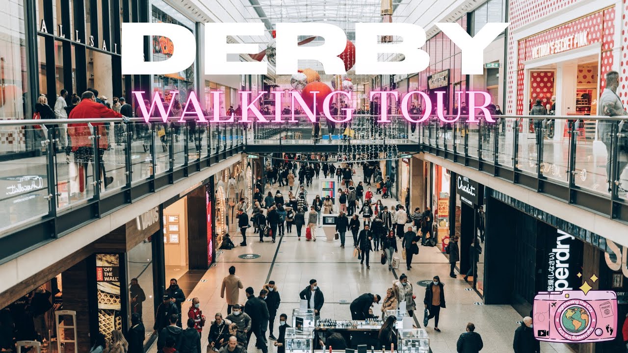 Derby City Centre Walking Tour | Exploring the Heart of Derby
