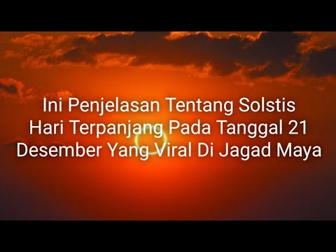 Video: Apa yang berlaku pada solstis musim panas?