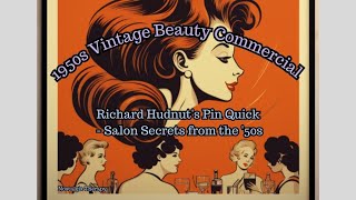 Vintage Beauty Commercial |1950s Pin Quick #vintagereel #beauty