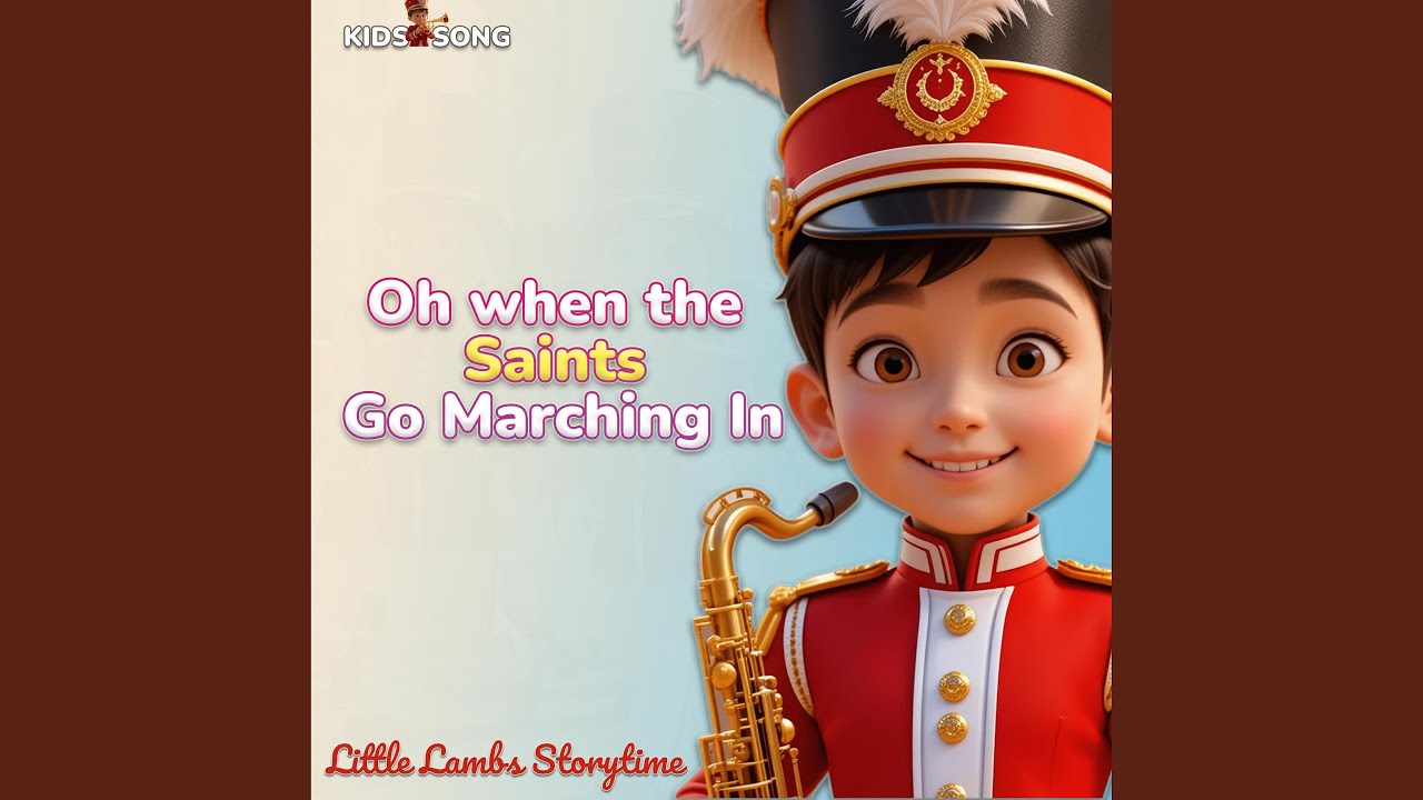 Oh When the Saints Go Marching In | Kids Song & Sing Along