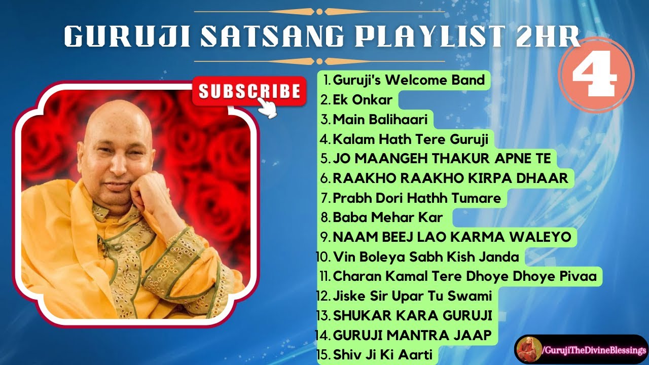 2      2 Hours Guruji Satsang Playlist  Special Playlist   4