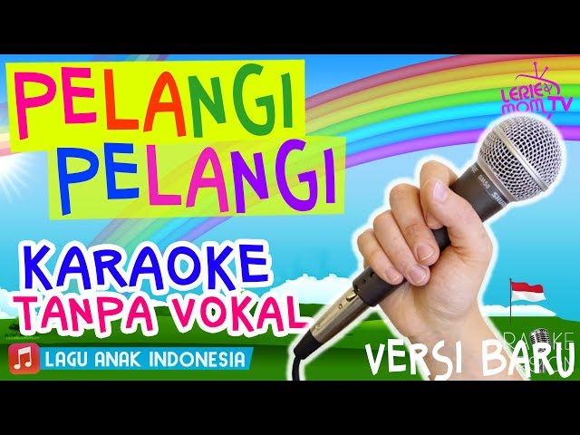 PELANGI PELANGI 🌈🎤 Lagu Anak Versi KARAOKE TANPA VOKAL Terbaru class=