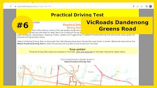 VicRoads Dandenong, Practical Driving Test #6