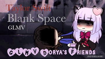[閲覧注意⚠️]Taylor Swift - Blank Space(GLMV)和訳