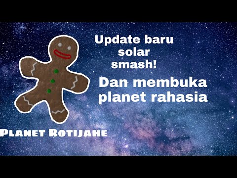 Ada planet dan senjata baru! Solar Smash