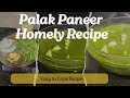 Restaurant-Style Healthy Palak Paneer Recipe | Easy & Healthy Spinach Paneer Curry