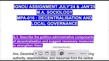 SOLVED MPA016 IGNOU ASSIGNMENT JULY’24&JAN’25 Politico-administrative components of decentralisation