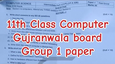 1st year Computer Gujranwala board group 1 paper 11th class computer Paper group 1