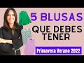 🌸5 BLUSAS Básicas PRIMAVERA 2022 Imprescindibles para un ARMARIO  + EFICIENTE (Asesora de IMAGEN)