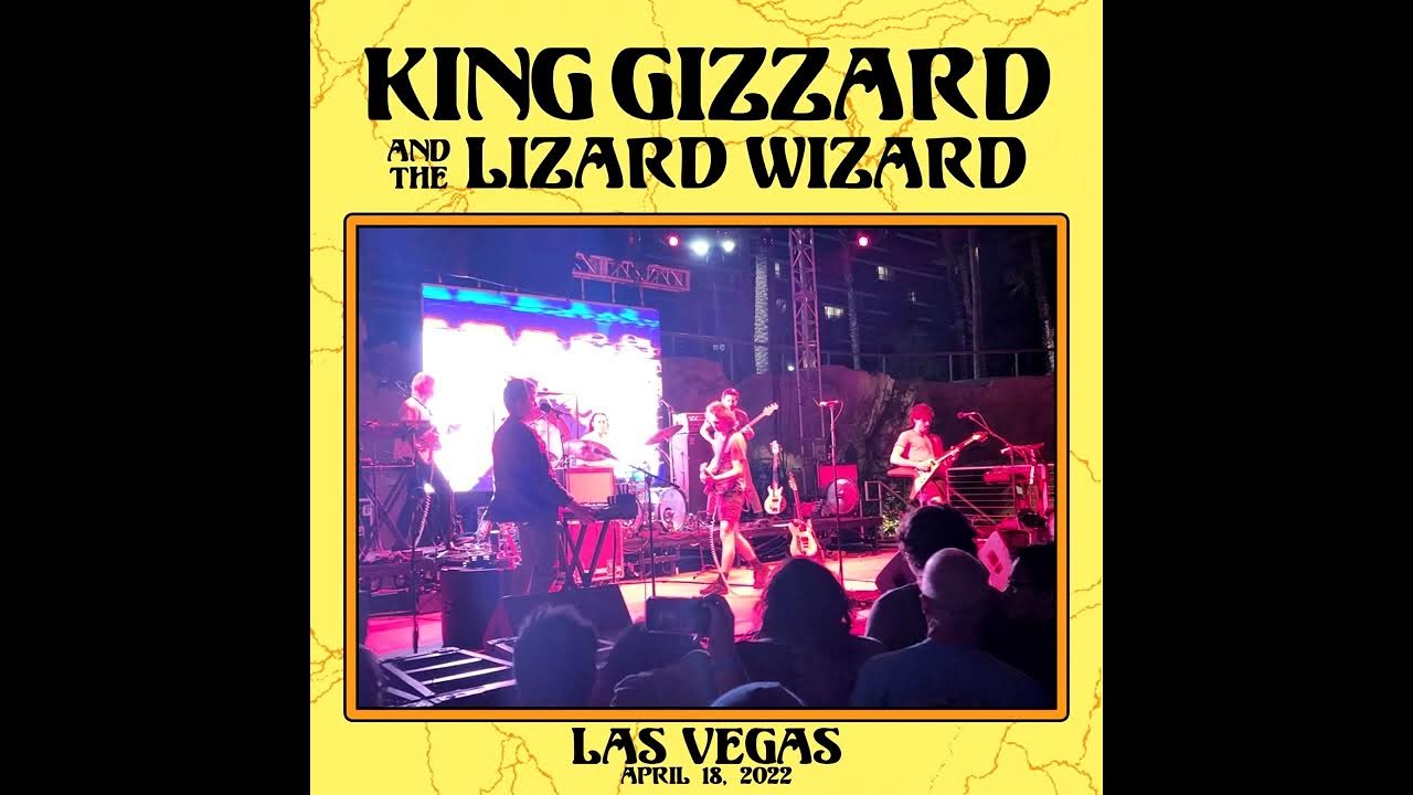King Gizzard & The Lizard Wizard Slow Jam 1/Iron Lung Live in Las Vegas; 4/18/2022 YouTube