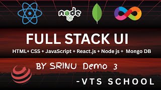 Full Stack UI With  React(Weekends)  - Demo 3 - By Srinu - VTS SCHOOL