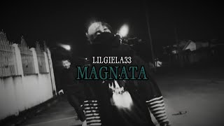 LILGIELA33 - Magnata (Áudio Oficial)