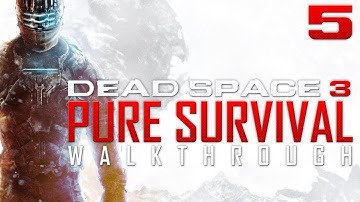 Dead Space 3 Pure Survival Walkthrough - #5 The C.M.S. Terra Nova