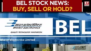 BEL Stock News: Q1 To Aid Stock For Investors? Should You Buy, Sell Or Hold? Business News
