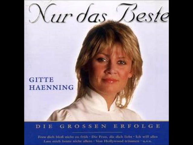 Gitte Haenning - Von Hollywood Träumen