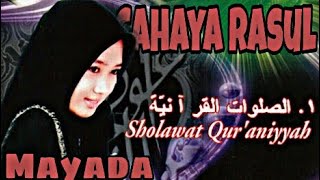 Lirik : Sholawat Qur'aniyyah (Mayada) Cahaya Rasul 1