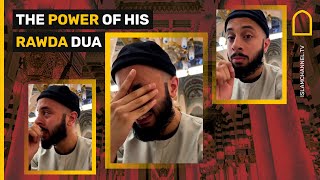 The Power Of His Rawda Dua