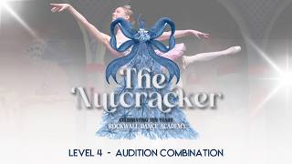 Ballet 4 Nutcracker Audition Video