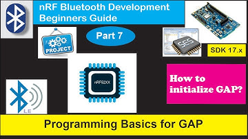 nRF5 SDK - Tutorial voor beginners, deel 43 G - Basisprincipes van GAP-programmering