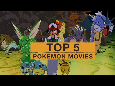 top-5:-pokémon-movies