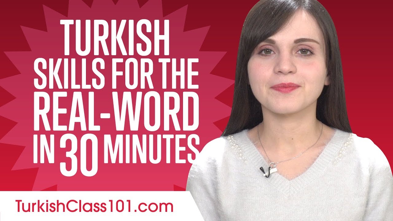 Turkish Skills for the Real-Word: Spoken Turkish Practice