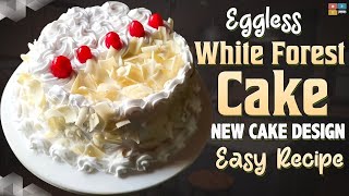 Eggless White Forest Cake Super Easy Soft Spongy Cake Without Oven, Condensed Milk, Er