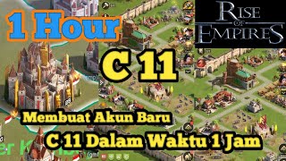 How to Create New Account / Farm Up To C11 in 1 Hour  Rise Of Empires