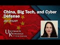 China, Big Tech, and Cyber Defense: The World According to Zegart