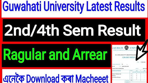 Guwahati University Latest Results Today 2nd/4th Sem Ragular and Arrear Result