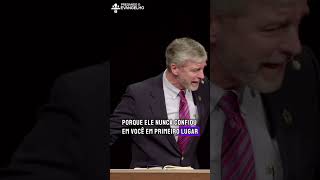 Deus nunca Confiou em Você! | Paul Washer #pregandooevangelho #paulwasher #paulwasher