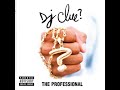 DJ Clue Featuring Fabolous Sport If They Want It Come Get It How Did It mp3