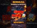 Bermuda triangle ka sach🤯 #bermudatriangle #facts #youtubeshorts #shortsfeed #viral  #bigfacts