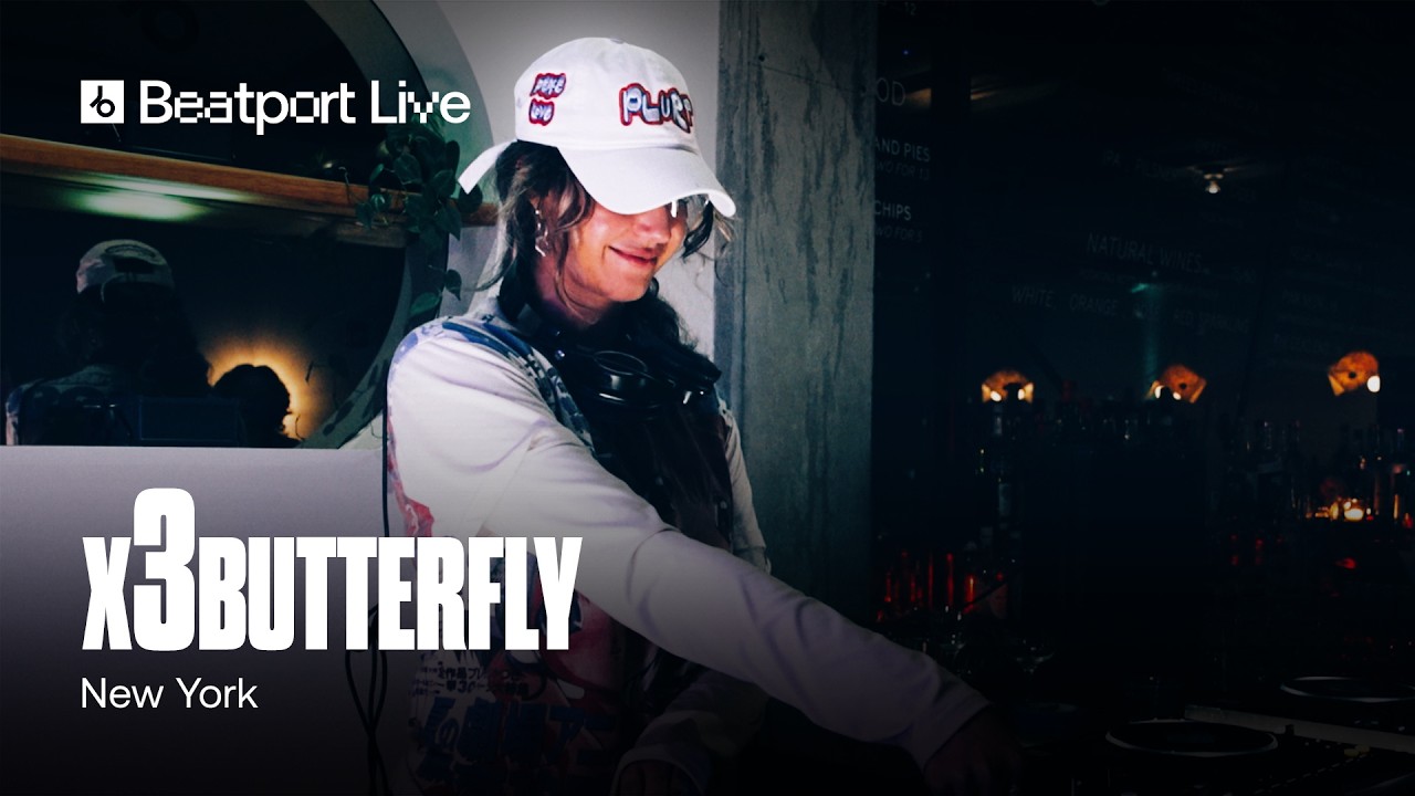 x3butterfly | @beatport  Live | NY