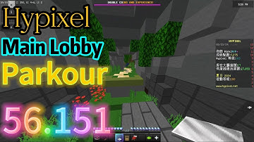 【Speedrun】Hypixel Main Lobby Parkour 56.151