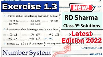 RD Sharma Class 9 Solutions Chapter 1 Number System Ex 1.3 Q1 to Q3 From Latest Edition Book 2022