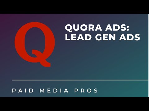 Quora Lead Gen Ads